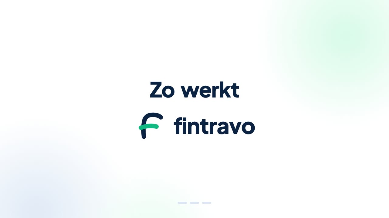 Voorbeeld uit de uitlegvideo van Fintravo